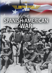 The Spanish-American War - 9780766076655 by Paula Johanson, 9780766076655