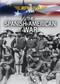 The Spanish-American War - 9780766076655 by Paula Johanson, 9780766076655