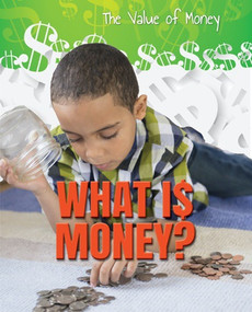 What Is Money? - 9780766077188 by Portia Summers, 9780766077188