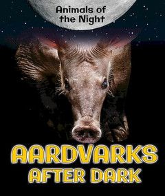 Aardvarks After Dark - 9780766077386 by Heather Moore Niver, 9780766077386