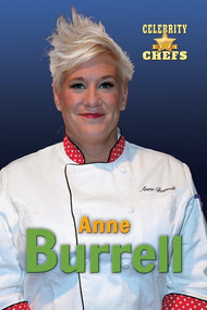 Anne Burrell by Kathlyn Gay, 9780766077577