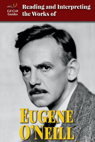 Reading and Interpreting the Works of Eugene O'Neill by Spring Hermann, 9780766079137
