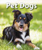 Pet Dogs - 9780766079182 by Cecelia H. Brannon, 9780766079182