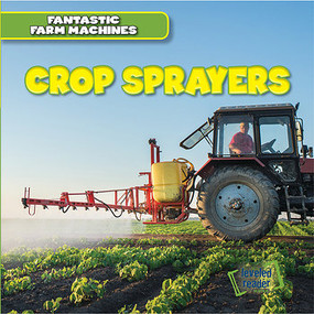 Crop Sprayers by S. M. Maimone, 9781482445817