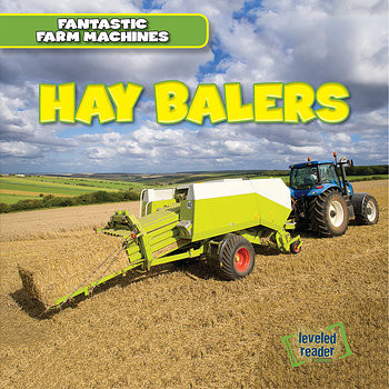 Hay Balers by E. T. Weingarten, 9781482445848