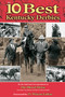 The 10 Best Kentucky Derbies by D. Wayne Lukas, The Staff and Correspondents of The Blood-Horse, 9781493073337