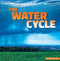 The Water Cycle - 9781482446906 by Barbara M. Linde, 9781482446906