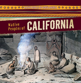 Native Peoples of California - 9781482448092 by Barbara M. Linde, 9781482448092