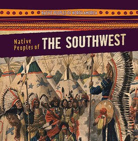 Native Peoples of the Southwest - 9781482448207 by Amy Hayes, 9781482448207