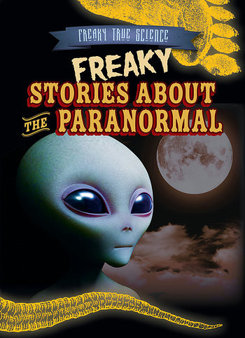 Freaky Stories About the Paranormal by M. H. Seeley, 9781482448467