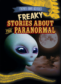 Freaky Stories About the Paranormal - 9781482448498 by M. H. Seeley, 9781482448498