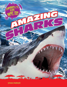 Amazing Sharks by Steve Parker, 9781482450187