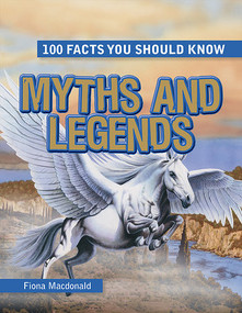 Myths and Legends - 9781482451351 by Fiona Macdonald, 9781482451351