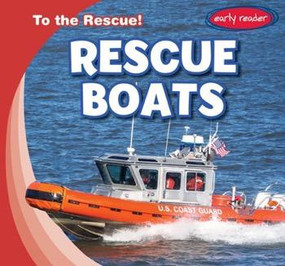 Rescue Boats - 9781482452037 by Lois Fortuna, 9781482452037