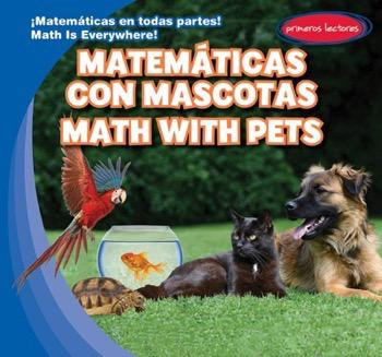 Matemáticas con mascotas / Math with Pets (Bilingual Edition) by Claire Romaine, Eida de la Vega, 9781482452167