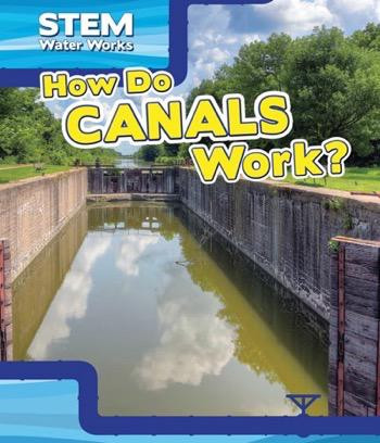 How Do Canals Work? - 9781499419979 by Christine Honders, 9781499419979