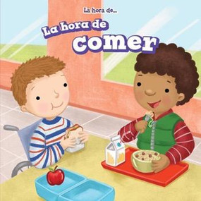 La hora de comer (Mealtime) - 9781499422900 by Ada Quinlivan, 9781499422900