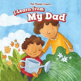 I Learn from My Dad - 9781499423433 by Joyce Jeffries, 9781499423433