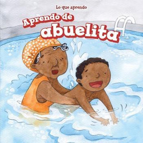 Aprendo de abuelita (I Learn from My Grandma) - 9781499423938 by Lorraine Harrison, 9781499423938