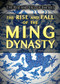The Rise and Fall of the Ming Dynasty - 9781499463484 by Daniel R. Faust, 9781499463484