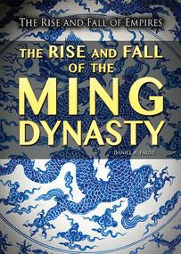 The Rise and Fall of the Ming Dynasty - 9781499463484 by Daniel R. Faust, 9781499463484