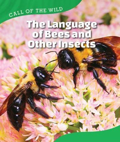 The Language of Bees and Other Insects - 9781502617293 by Megan Kopp, 9781502617293