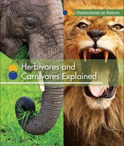 Herbivores and Carnivores Explained by Shirley Duke, 9781502617453