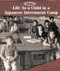 Life As a Child in a Japanese Internment Camp - 9781502617927 by Laura Sullivan, 9781502617927