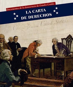 La Carta de Derechos (Bill of Rights) (Spanish Edition) - 9781508151616 by Katie Kawa, 9781508151616