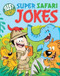 Super Safari Jokes - 9781508192596 by Sally Lindley, 9781508192596