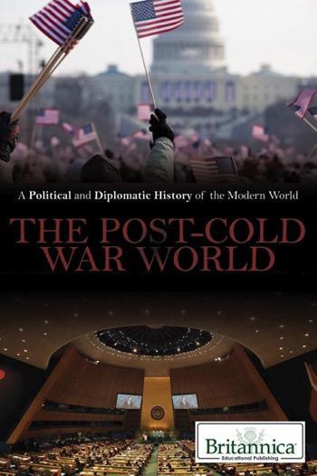 The Post-Cold War World by Bailey Maxim, 9781680483574