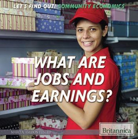 What Are Jobs and Earnings? - 9781680484014 by Marcia Amidon Lusted, 9781680484014