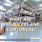 What Are Producers and Consumers? - 9781680484038 by Marcia Amidon Lusted, 9781680484038