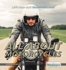 All About Motorcycles - 9781680484410 by Justine Ciovacco, 9781680484410