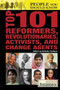 Top 101 Reformers, Revolutionaries, Activists, and Change Agents by Nicholas Faulkner, 9781680485097
