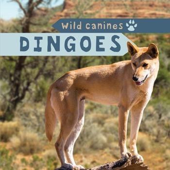 Dingoes - 9781499420210 by Elaine McKinnon, 9781499420210