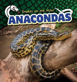 Anacondas - 9781499421927 by Sebastian Avery, 9781499421927