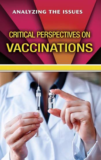 Critical Perspectives on Vaccinations by Paula Johanson, 9780766081390