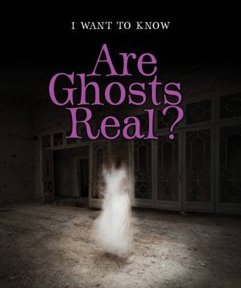Are Ghosts Real? - 9780766082380 by Heather Moore Niver, 9780766082380