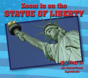 Zoom in on the Statue of Liberty - 9780766084520 by Cecelia H. Brannon, 9780766084520