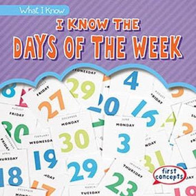 I Know the Days of the Week by Mary Rose Osburn, 9781482454536