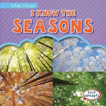 I Know the Seasons by Jon Welzen, 9781482454734