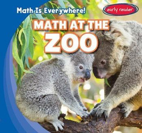 Math at the Zoo by Elizabeth Powell, 9781482455007