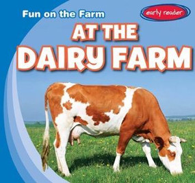 At the Dairy Farm by George Pendergast, 9781482455168