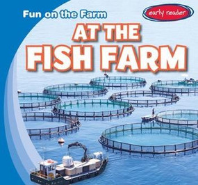 At the Fish Farm by George Pendergast, 9781482455205