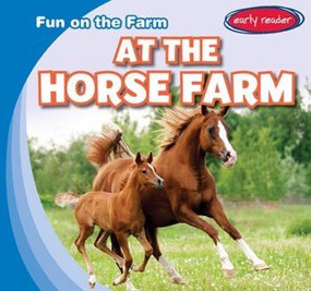 At the Horse Farm - 9781482455267 by Bruce Esseltine, 9781482455267