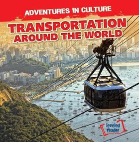Transportation Around the World - 9781482455939 by Eleanor O'Connell, 9781482455939