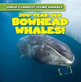 200-Year-Old Bowhead Whales! - 9781482456356 by Leonard Atlantic, 9781482456356