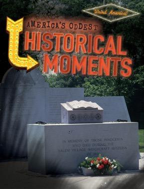 America's Oddest Historical Moments by M. H. Seeley, 9781482457513