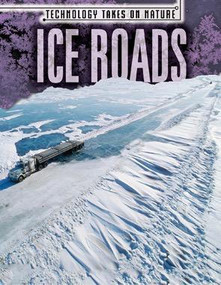 Ice Roads by Michael Canfield, 9781482457711